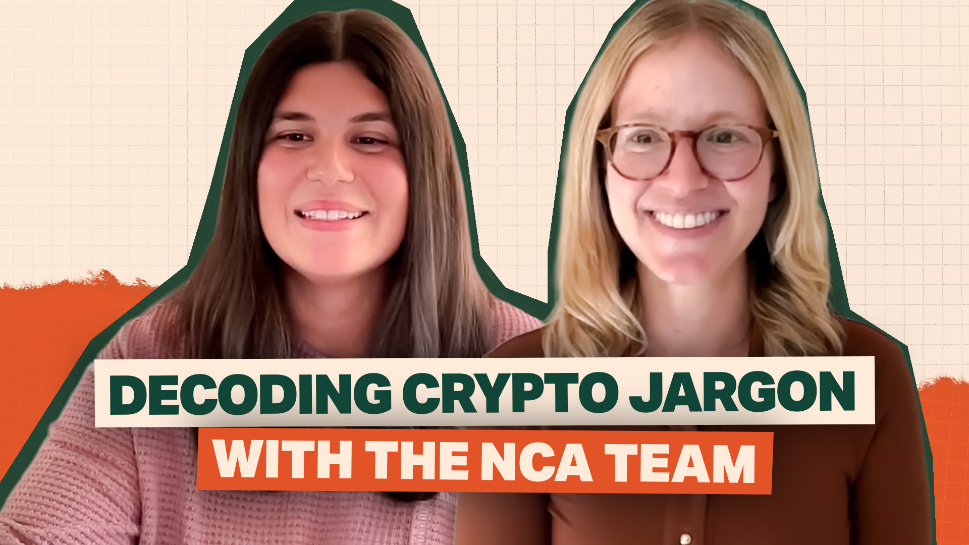 Decoding Crypto Jargon with the NCA Team