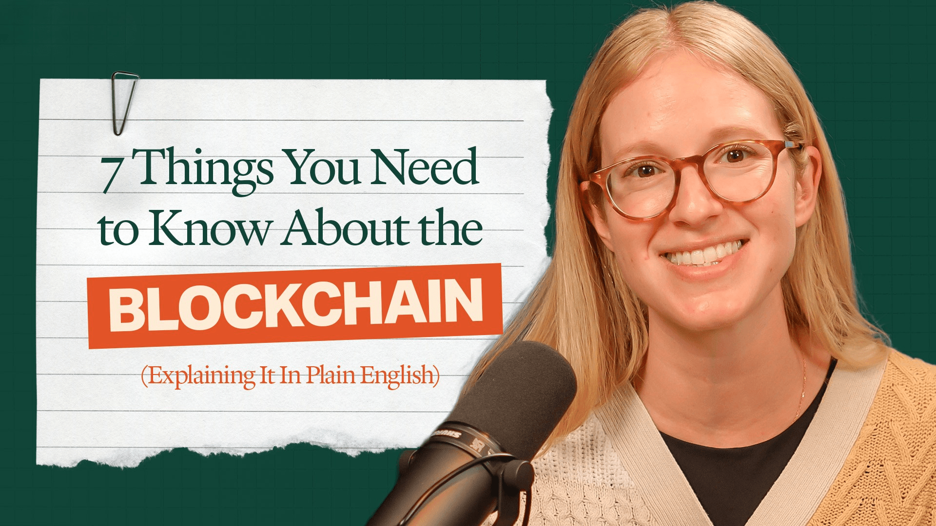 7 Things You Need to Know About Blockchain